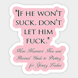 If He Won't... Sticker